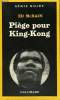 COLLECTION : SERIE NOIRE N° 1918 PIEGE POUR KING-KONG (BEAUTY AND THE BEAST). Mc BAIN ED.
