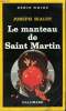 COLLECTION : SERIE NOIRE N° 1994 LE MANTEAU DE SAINT MARTIN. BIALOT JOSEPH.