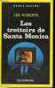 COLLECTION : SERIE NOIRE N° 2186. LES TROTTOIRS DE SANTA MONICA.. LES ROBERTS.
