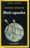 COLLECTION : SERIE NOIRE N° 2241. NUIT APACHE.. PATRICK MOSCONI.