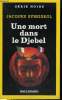 COLLECTION : SERIE NOIRE N° 2242. UNE MORT DANS LE DJEBEL.. JACQUES SYREIGEOL.