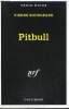 COLLECTION : SERIE NOIRE N°  2481. PITBULL.. PIERRE BOURGEADE.