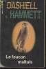 COLLECTION LA POCHE NOIRE. N°5 LE FAUCON MALTAIS.. DASHIELL HAMMETT.