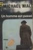 COLLECTION LA POCHE NOIRE. N° 68 UN HOMME EST PASSE.. MICHAEL NIALL.