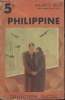 COLLECTION SUCCES N° 39 PHILIPPINE.. MAURICE BEDEL.