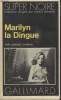 COLLECTION SUPER NOIRE N° 72. MARILYN LA DINGUE.. JEROME CHARYN.