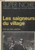 COLLECTION SUPER NOIRE N° 75. LES SAIGNEURS DU VILLAGE.. WILLIAM JUDSON.