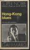 COLLECTION SUPER NOIRE N° 95. HONG-KONG BLUES.. WILLIAM MARSHALL.