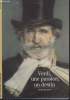 COLLECTION DECOUVERTES GALLIMARD N° 9. VERDI, UNE PASSION, UN DESTIN.. ALAIN DUAULT.