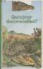 COLLECTION DECOUVERTE BENJAMIN N° 10. QUI A PEUR DES CROCODILES.. MARIE FARRE.