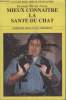 COLLECTION MIEUX CONNAITRE. MIEUX CONNAITRE LA SANTE DU CHAT.. DOCTEUR OLIVIER ARVAY.