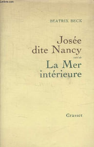 JOSE DITE NANCY SUIVI DE LA MER INTERIEUR.
