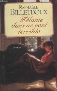 MELANIE DANS UN VENT TERRIBLE.