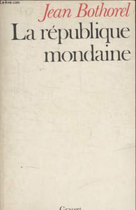 LA REPUBLIQUE MONDAINE.