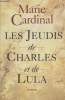 LES JEUDIS DE CHARLES ET DE LULA.. CARDINAL MARIE.