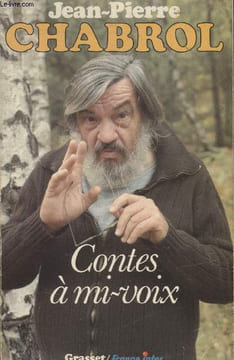 CONTES A MI VOIX.. CHABROL JEAN-PIERRE.