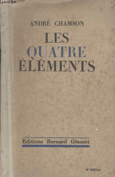 LES QUATRES ELEMENTS.. CHAMSON ANDRE.