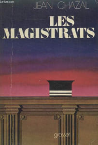 LES MAGISTRATS.