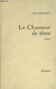 LE CHASSEUR DE TETES.