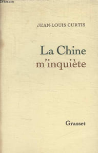 LA CHINE MINQUIETE.