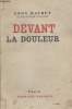 DEVANT LA DOULEUR.. DAUDET LEON.