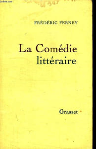LA COMEDIE LITTERAIRE.
