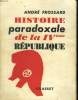 HISTOIRE PARADOXALE DE LA QUATRIEME REPUBLIQUE.. FROSSARD ANDRE.