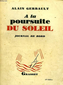 A LA POURSUITE DU SOLEIL.JOURNAL DE BORD-1 DE NEW YORC A TAHITI.