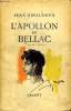 L APOLLON DE BELLAC.. GIRAUDOUX JEAN.