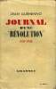 "JOURNAL D UNE ""REVOLUTION"" 1937-1938.". GUEHENNO JEAN.
