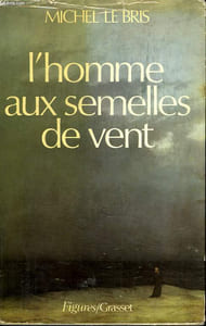 L HOMME AUX SEMELLES DE VENT.
