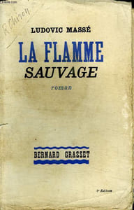 LA FLAMME SAUVAGE.