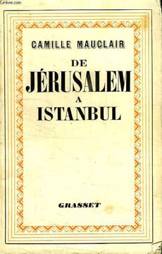 DE JERUSALEM A ISTANBUL.. MAUCLAIR CAMILLE.