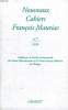 NOUVEAUX CAHIERS FRANCOIS MAURIAC. N°7.. MAURIAC FRANCOIS.