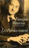 LES PAROLES RESTENT.. MAURIAC FRANCOIS.