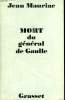 MORT DU GENERAL DE GAULLE.. MAURIAC JEAN.