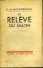 LA RELEVE DU MATIN.. MONTHERLANT HENRY DE.