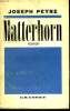 MATTERHORN.. PEYRE JOSEPH.