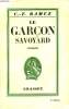 LE GARCON SAVOYARD.. RAMUZ C.-F.