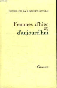 FEMMES D HIER ET D AUJOURD HUI.