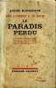 LE PARADIS PERDU. COLETTE- CHARDONNE- GIRAUDOUX- ANDRE GIDE.. ROUSSEAUX ANDRE.
