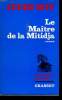 LE MAITRE DE LA MITIDJA. LES CHEAUX DU SOLEIL.. ROY JULES.
