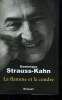 LA FLAMME ET LA CENDRE.. STRAUSS-KAHN DOMINIQUE.