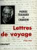 LETTRES DE VOYAGE. 1923-1955.. TEILHARD DE CHARDIN PIERRE.