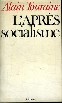 L APRES SOCIALISME.. TOURAINE ALAIN.