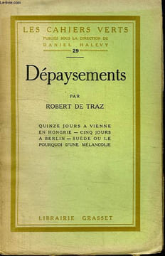 DEPAYSEMENTS.. TRAZ ROBERT DE.