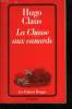 LA CHASSE AUX CANARDS.. CLAUS HUGO.