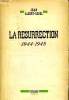 LA RESURRECTION. 1944 - 1945.. ALBERT - SOREL JEAN.