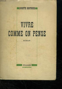 VIVRE COMME ON PENSE.
