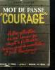 "MOT DE PASSE "" COURAGE "".". CASTLE JOHN.